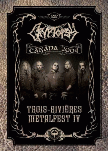 Cryptopsy : Trois-Rivieres Metalfest IV